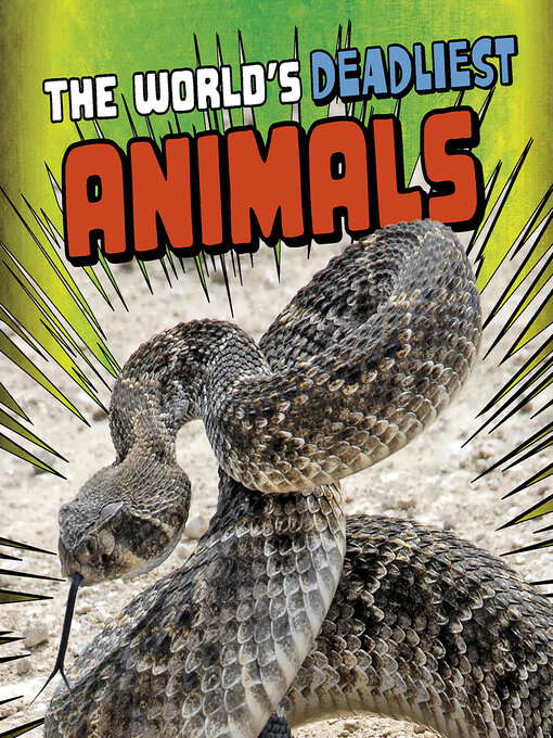 Title details for The World's Deadliest Animals by Anonymous - Wait list